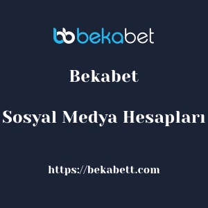 Bekabet Sosyal Medya Hesapları